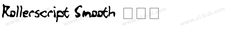 Rollerscript Smooth字体转换